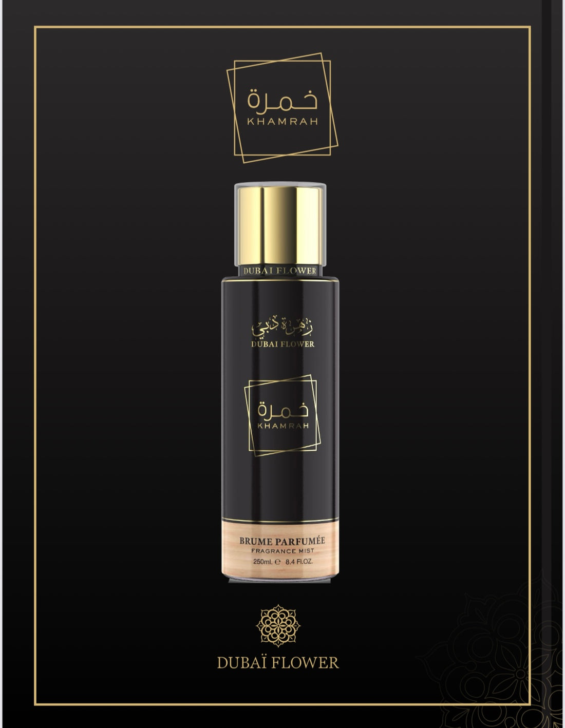 Khamrah - DUBAI FLOWER - 250 ML